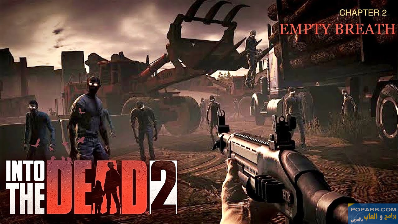 تحميل لعبة Into the Dead 2 (انتو ذا ديد 2) تنزيل مجانًا للاندرويد والايفون-download-into-the-dead-2-free-651 تحميل لعبة Into the Dead 2 (انتو ذا ديد 2) تنزيل مجانًا للاندرويد والايفون-download-into-the-dead-2-free-651